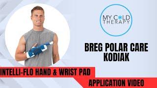 How To Use The Hand & Wrist Pad For The Breg Kodiak Intelli-Flo - My Cold Therapy 